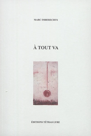 A tout va - Marc Imberechts