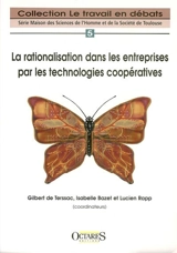 La rationalisation dans les entreprises par les technologies coopératives