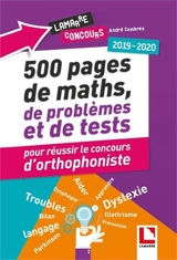 500 pages de maths, de problèmes et de tests pour réussir le concours d'orthophoniste : 2019-2020 - André Combres
