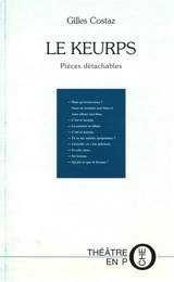 Le keurps : et autres histoires de keurps - Gilles Costaz