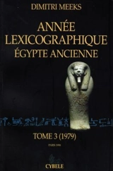 Année lexicographique Egypte ancienne. Vol. 3 - Dimitri Meeks