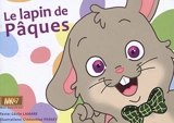 Le lapin de Pâques - Cécile Lamare