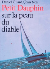 Petit dauphin sur la peau du diable - Daniel Gilard