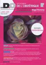 Dossiers de l'obstétrique (Les), n° 490-491. L'endométriose