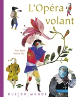 L'opéra volant - Carl Norac