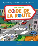 Mon premier code de la route - Sophie Fournier