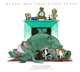 Quand mon chat était petit - Gilles Bachelet