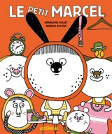 Le petit Marcel - Géraldine Collet
