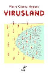 Virusland - Pierre Cassou-Noguès