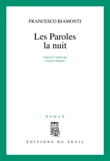 Les paroles la nuit - Francesco Biamonti