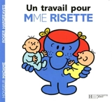 Un travail pour Mme Risette - Roger Hargreaves