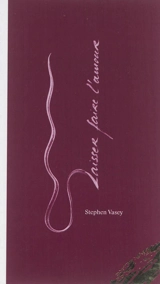 Laisser faire l'amour : un chemin surprenant vers la lenteur sexuelle - Stephen Vasey