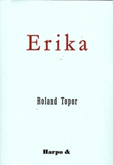 Erika - Roland Topor