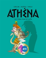 Athéna. Vol. 4. Les 12 travaux tordus de la pythie - Sibylline