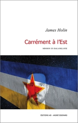 Carrément à l'Est : mission en Balanklavie. L'étoile du berger - James Holin