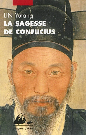 La sagesse de Confucius - Yutang Lin