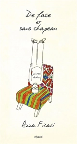 De face et sans chapeau - Azza Filali