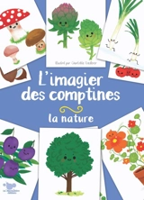 L'imagier des comptines : la nature - Charlotte Roederer