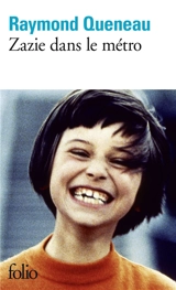 Zazie dans le métro - Raymond Queneau
