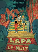Lapa la nuit - Nicolaï Pinheiro