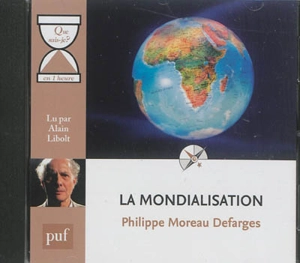 La mondialisation - Philippe Moreau Defarges