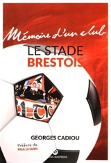 Le Stade brestois - Georges Cadiou