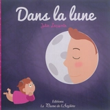 Dans la lune - Julie Lecomte