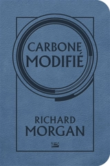 Carbone modifié - Richard K. Morgan