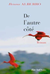 De l'autre côté - Bruno Alberro