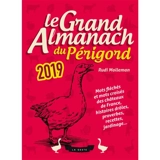 Le grand almanach du Périgord 2019 - Rudi Molleman