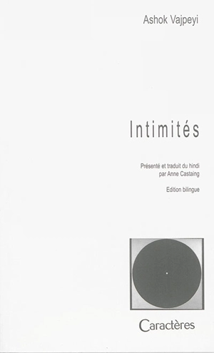 Intimités - Ashok Vajpayee