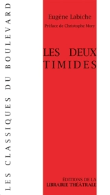 Les deux timides - Eugène Labiche