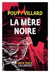 La mère noire - Jean-Bernard Pouy