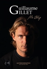 Ma story - Guillaume Gillet