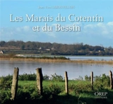 Les marais du Cotentin et du Bessin - Jean-Yves Lerouvillois