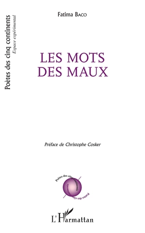 Les mots des maux - Fatima Baco