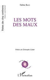 Les mots des maux - Fatima Baco
