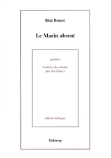 Le marin absent - Blai Bonet