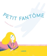 Petit fantôme - Charline Giquel