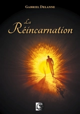 La réincarnation - Gabriel Delanne