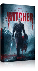 L'histoire de The Witcher - Raphaël Lucas