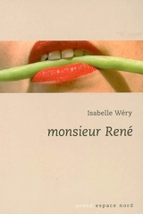 Monsieur René - Isabelle Wéry