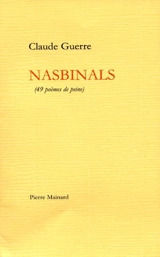 Nasbinals : 49 poèmes de peine - Claude Guerre