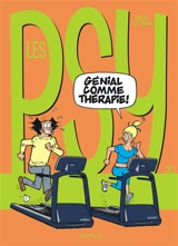 Les psy. Vol. 20. Génial comme thérapie ! - Raoul Cauvin