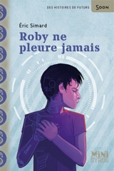 Roby ne pleure jamais - Eric Simard