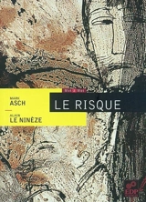 Le risque - Marc Asch