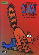 Les aventures du chat de Fat Freddy. Vol. 2 - Gilbert Shelton