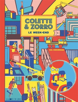 Colette & Zorro : le week-end - Sol Undurraga