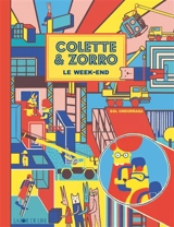 Colette & Zorro : le week-end - Sol Undurraga