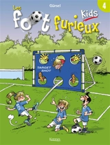 Les foot furieux kids. Vol. 4 - Gürcan Gürsel
